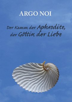 Der Kamm der Aphrodite, der Göttin der Liebe - Noi, Argo