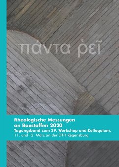Rheologische Messungen an Baustoffen 2020 - Greim, Markus;Ramler, Marcel;Lupascu, Doru C.