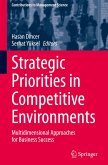 Strategic Priorities in Competitive Environments