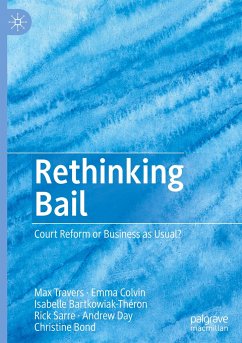 Rethinking Bail - Travers, Max;Colvin, Emma;Bartkowiak-Théron, Isabelle