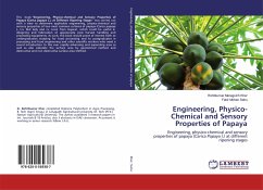 Engineering, Physico-Chemical and Sensory Properties of Papaya - Kher, Rohitkumar Meragsinh;Sahu, Fakir Mohan
