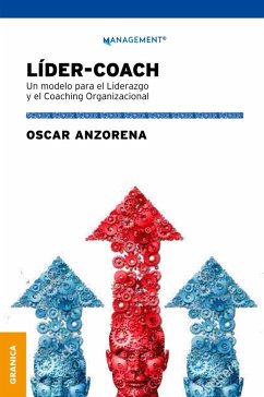 Líder-Coach (eBook, ePUB) - Anzorena, Oscar