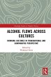 Alcohol Flows Across Cultures (eBook,... - Bild 1