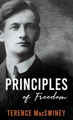 Principles of Freedom (eBook, ePUB) - MacSwiney, Terence