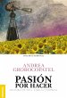 Pasión por hacer (eBook, ePUB) - Bild 1