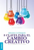 8 claves para el cambio creativo (eBook, ePUB)