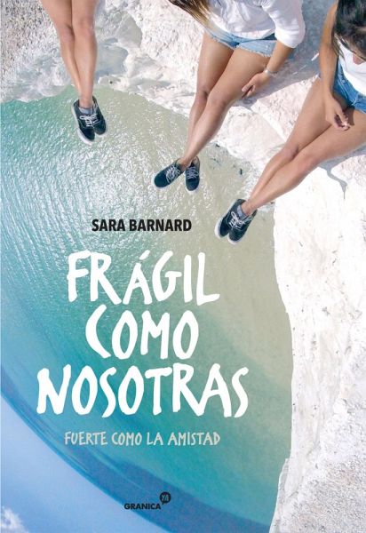 Frágil como nosotras, fuerte como la amistad (eBook, ePUB) Frágil como nosotras, fuerte como la amistad (eBook, ePUB)