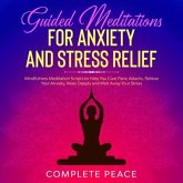Guided meditation for Anxiety and Stress relief (eBook, ePUB) Guided meditation for Anxiety and Stress relief (eBook, ePUB)