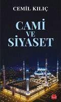 Cami ve Siyaset - Kilic, Cemil