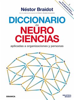 Diccionario de neurociencias (eBook, ePUB) - Braidot, Néstor; Braidot Annecchini Pablo A.