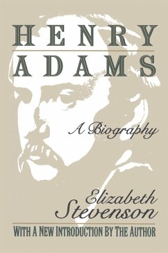 Henry Adams (eBook, ePUB) - Stevenson, Elizabeth