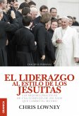 El liderazgo al estilo de los jesuitas (eBook, ePUB)