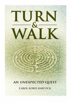 Turn & Walk (eBook, ePUB) - Babcock, Carol Kokes