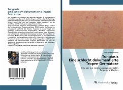 TungiasisEine schlecht dokumentierte Tropen-Dermatose