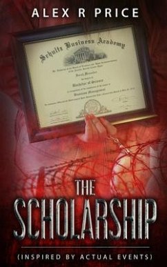 The Scholarship (eBook, ePUB) - Price, Alex R