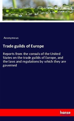 Trade guilds of Europe - Anonymous