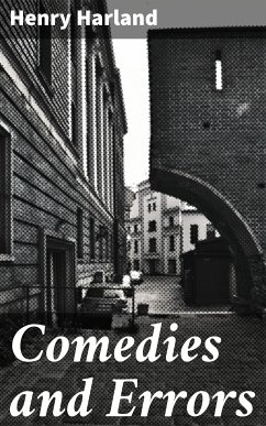 Comedies and Errors (eBook, ePUB) - Harland, Henry