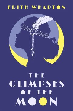 The Glimpses of the Moon (eBook, ePUB) - Wharton, Edith