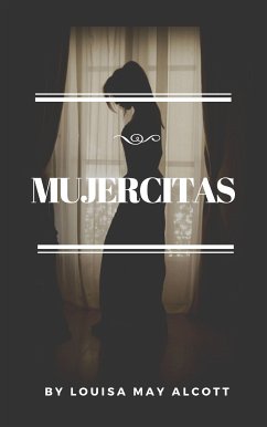 Mujercitas (eBook, ePUB) - Alcott, Louisa May; Time, Reading