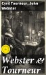 Webster & Tourneur (eBook, ePUB) - Bild 1
