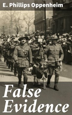 False Evidence (eBook, ePUB) - Oppenheim, E. Phillips