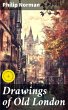 Drawings of Old London (eBook, ePUB) - Bild 1