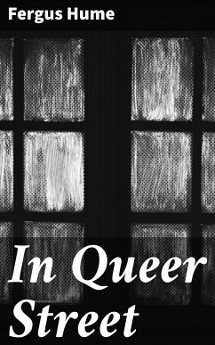 In Queer Street (eBook, ePUB) - Hume, Fergus