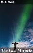 The Last Miracle (eBook, ePUB) - Bild 1