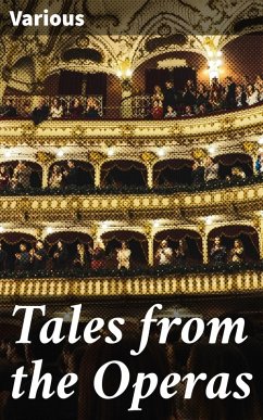 Tales from the Operas (eBook, ePUB) - Various