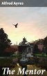 The Mentor (eBook, ePUB) - Bild 1