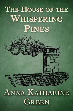Cover The House of the Whispering Pines (eBook, ePUB)