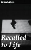 Recalled to Life (eBook, ePUB)