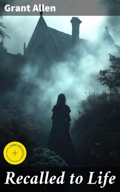 Recalled to Life (eBook, ePUB) - Allen, Grant