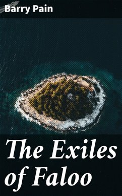 The Exiles of Faloo (eBook, ePUB) - Pain, Barry