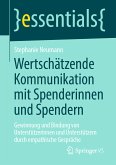 Wertschätzende Kommunikation mit Spenderinnen und Spendern (eBook, PDF)