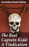 The Real Captain Kidd: A Vindication (eBook, ePUB)