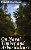 On Naval Timber and Arboriculture (eBook, ePUB)