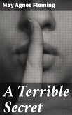 A Terrible Secret (eBook, ePUB)