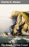 The South Devon Coast (eBook, ePUB)