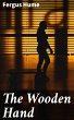The Wooden Hand (eBook, ePUB) - Bild 1