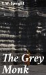 The Grey Monk (eBook, ePUB) - Bild 1