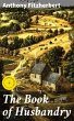The Book of Husbandry (eBook, ePUB) - Bild 1