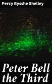 Peter Bell the Third (eBook, ePUB)