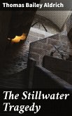 The Stillwater Tragedy (eBook, ePUB)