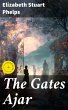 The Gates Ajar (eBook, ePUB) - Bild 1