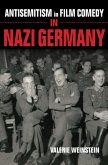 Antisemitism in Film Comedy in Nazi Germany (eBook, ePUB)
