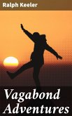 Vagabond Adventures (eBook, ePUB)