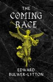 The Coming Race (eBook, ePUB) The Coming Race (eBook, ePUB)