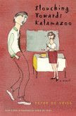 Slouching Towards Kalamazoo (eBook, ePUB) Slouching Towards Kalamazoo (eBook, ePUB)