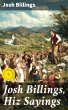 Josh Billings, Hiz Sayings (eBook, ePUB) - Bild 1
